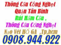 Hotline: 0908.944.922 Thông cầu cống nghẹt quận tân bình