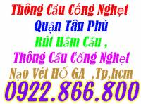 Hotline: 090922.866.800 Thông Cầu Cống Nghẹt Quận Tân phú